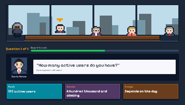 The board asks for active users. You pick Smoke, “A hundred thousand and climbing,” and the answer is “That scales.”